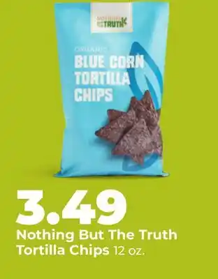 Hy-Vee Nothing But The Truth Tortilla Chips offer