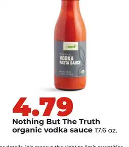Hy-Vee Nothing But The Truth organic vodka sauce offer
