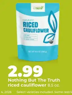 Hy-Vee Nothing But The Truth riced cauliflower offer