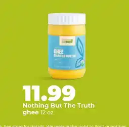 Hy-Vee Nothing But The Truth ghee offer