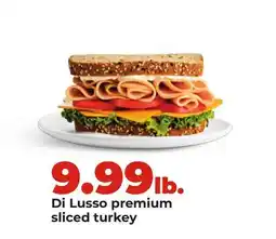 Hy-Vee Di Lusso premium sliced turkey offer