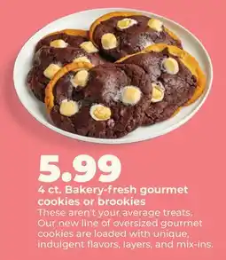 Hy-Vee 4 ct. Bakery-fresh gourmet cookies or brookies offer