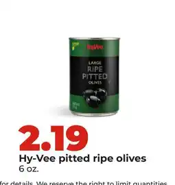 Hy-Vee Hy-Vee pitted ripe olives offer