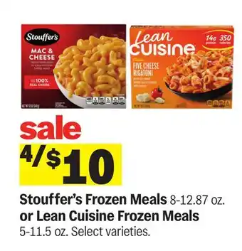 Meijer Stouffer's Frozen Meals 8-12.87 oz. or Lean Cuisine Frozen Meals 5-11.5 oz offer