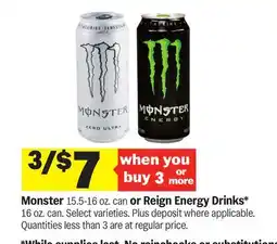 Meijer Monster 15.5-16 oz. can or Reign Energy Drinks offer