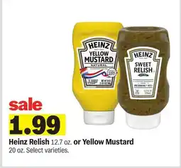 Meijer Heinz Relish 12.7 oz. or Yellow Mustard 20 oz offer
