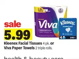 Meijer Kleenex Facial Tissues 4 pk. or Viva Paper Towels 2 triple rolls offer
