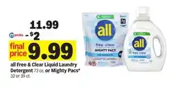 Meijer all Free & Clear Liquid Laundry Detergent 73 oz. or Mighty Pacs* 32 or 39 ct offer