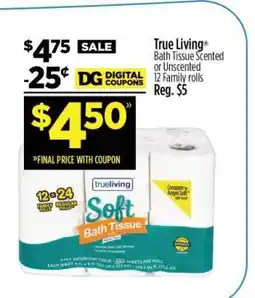 Dollar General True Living Bath Tissue offer