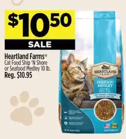 Dollar General Heartland Farms Cat Food Ship ‘N Shore or Seafood Medley 10 lb offer