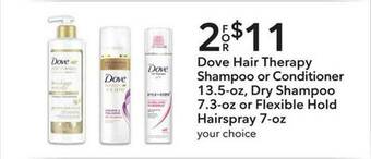 Publix Dove Hair Therapy Shampoo Or Conditioner Dry Shampoo Or Flexible Hold Hairspray offer