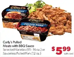 Family Fresh Market Curly's Pulled Meats with BBQ Sauce offer