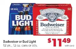 Family Fresh Market Budweiser or Bud Light offer