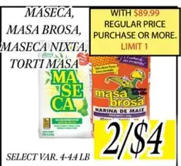 Fine Fare Maseca, Masa Brosa, Maseca Nixta, Torti Masa offer