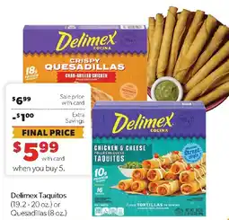 Family Fresh Market Delimex Taquitos or Quesadillas offer