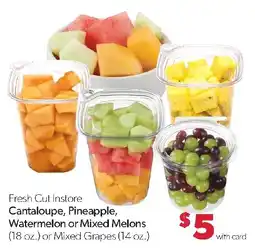Family Fresh Market Fresh Cut Instore Cantaloupe, Pineapple, Watermelon or Mixed Melons or Mixed Grapes offer