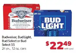 Family Fresh Market Budweiser, Bud Light, Bud Select or Bud Select 55 offer