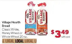 Family Fresh Market Village Hearth Bread offer