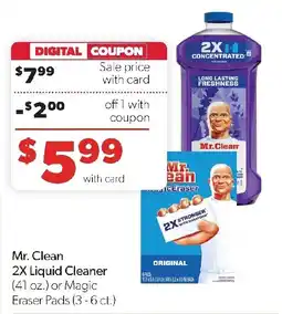 Family Fresh Market Mr. Clean 2X Liquid Cleaner or Magic Eraser Pads offer