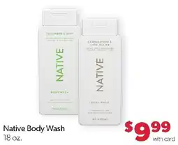 Family Fresh Market Native Body Wash offer