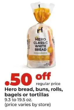 Hy-Vee Hero bread, buns, rolls, bagels or tortillas offer