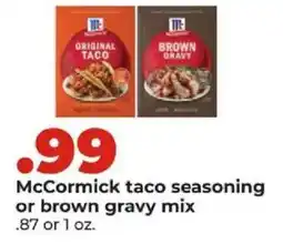 Hy-Vee McCormick taco seasoning or brown gravy mix offer