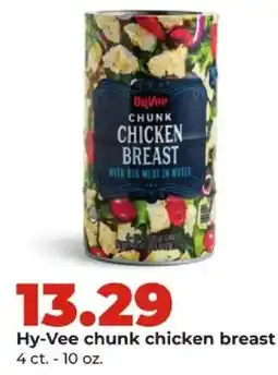 Hy-Vee Hy-Vee chunk chicken breast offer