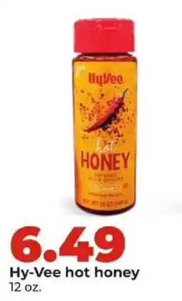 Hy-Vee Hy-Vee hot honey offer