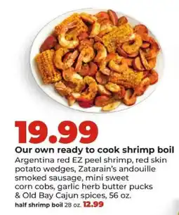 Hy-Vee Our own ready to cook shrimp boil offer