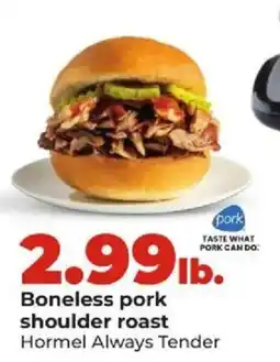 Hy-Vee Hormel Always Tender Boneless pork shoulder roast offer
