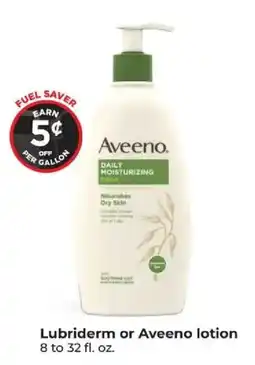Hy-Vee Lubriderm or Aveeno lotion offer