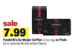 Meijer Frederik's by Meijer Coffee offer