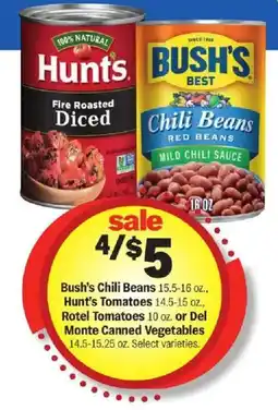 Meijer Bush's Chili Beans, Hunt's Tomatoes, Rotel Tomatoes or Del Monte Canned Vegetables offer
