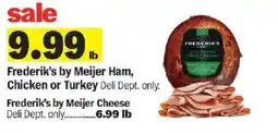 Meijer Frederik's by Meijer Ham, Chicken or Turkey offer