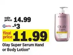 Meijer Olay Super Serum Hand or Body Lotion offer