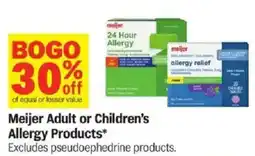 Meijer Meijer Adult or Children's Allergy Products offer