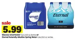 Meijer Glaceau smartwater or Eternal Naturally Alkaline Spring Water offer