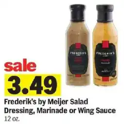 Meijer Frederik's by Meijer Salad Dressing, Marinade or Wing Sauce offer