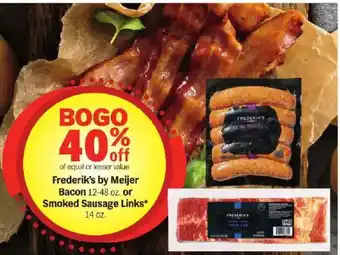 Meijer Frederik's by Meijer Bacon or Smoked Sausage Links offer