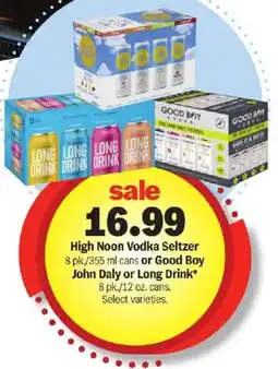 Meijer High Noon Vodka Seltzer or Good Boy John Daly or Long Drink offer