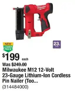 The Home Depot Milwaukee M12 12-Volt 23-Gauge Lithium-Ion Cordless Pin Nailer offer