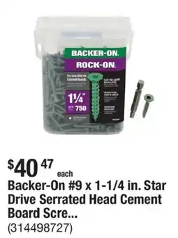 The Home Depot Backer-On #9 x 1-1/4 in. Star Drive Serrated Head Cement Board Screw offer