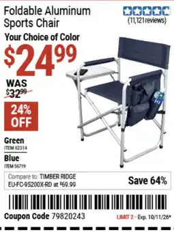 Harbor Freight Tools Foldable Aluminum Sports Chair offer
