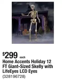 The Home Depot Home Accents Holiday 12 FT Giant-Sized Skelly with LifeEyes LCD Eyes offer