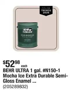 The Home Depot Behr ultra mocha ice extra durable semi-gloss enamel offer