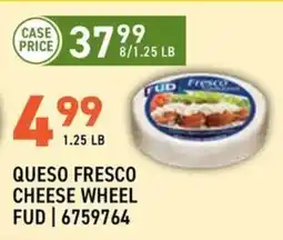 US Foods Chef's Store Fud queso fresco cheese wheel offer