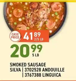 US Foods Chef's Store Smoked Sausage Silva | 3702528 Andouille | 3767388 Linguica offer