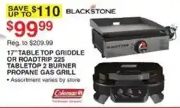 Dunham's Sports Blackstone 17" Table Top Griddle or Roadtrip 225 Tabletop 2 Burner Propane Gas Grill offer