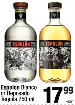 Super King Markets Espolon Blanco or Reposado Tequila offer