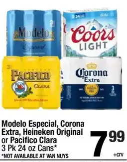 Super King Markets Modelo Especial, Corona Extra, Heineken Original or Pacifico Clara offer